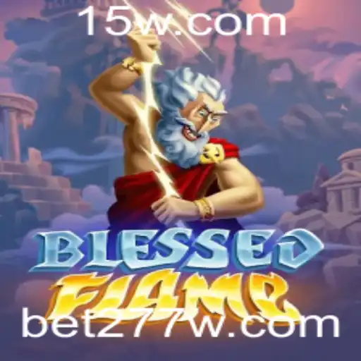 Explorando o Mundo de BlessedFlame e as Estratégias de Jogo: Guia Completo